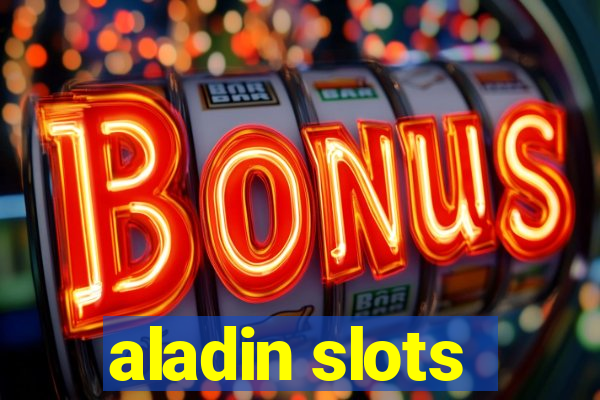 aladin slots